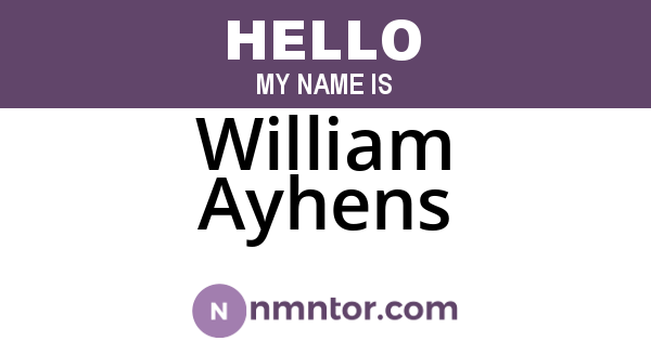 William Ayhens