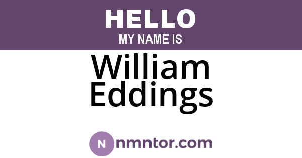 William Eddings