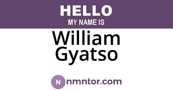 William Gyatso