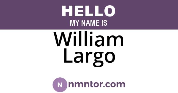 William Largo