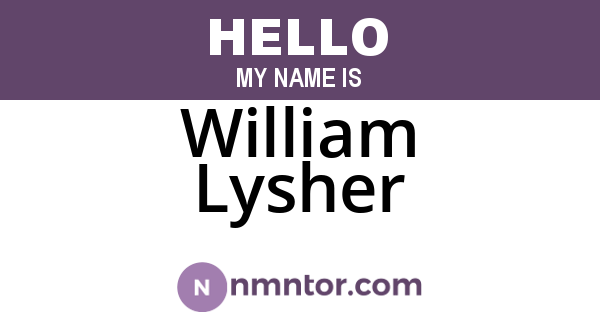 William Lysher