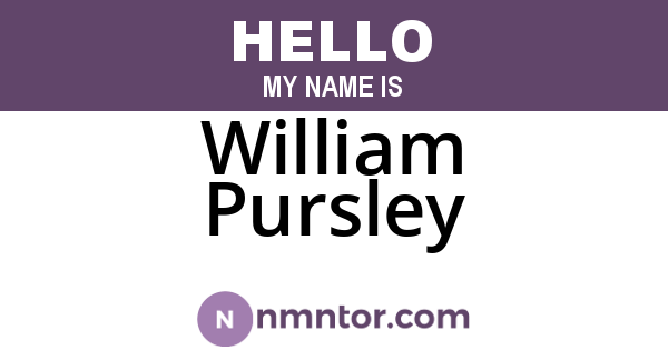 William Pursley