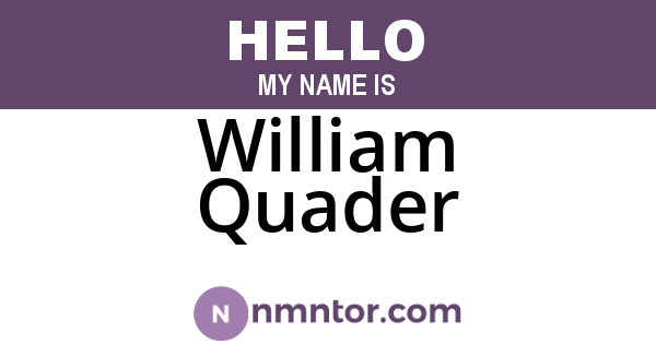 William Quader