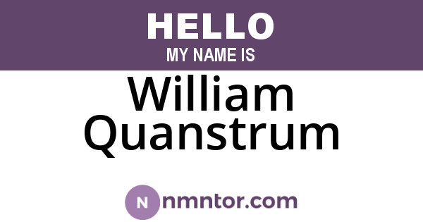 William Quanstrum