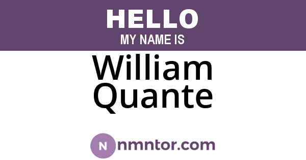 William Quante