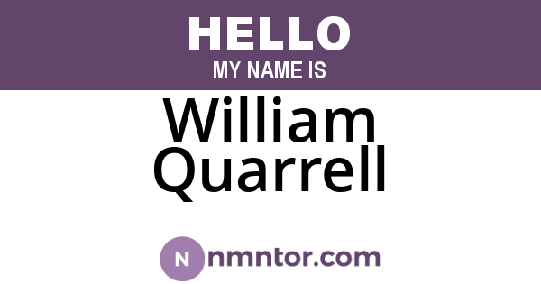 William Quarrell
