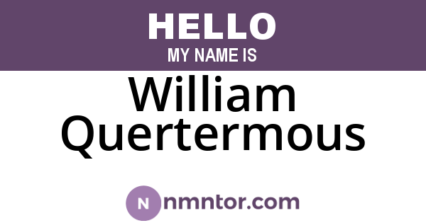 William Quertermous