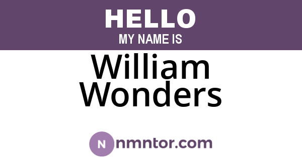 William Wonders