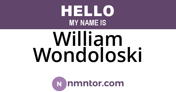 William Wondoloski