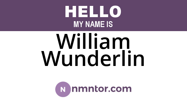 William Wunderlin