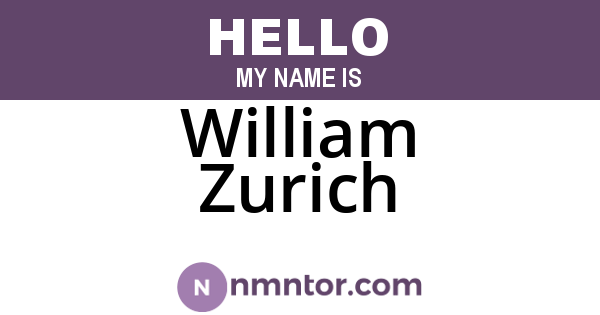 William Zurich