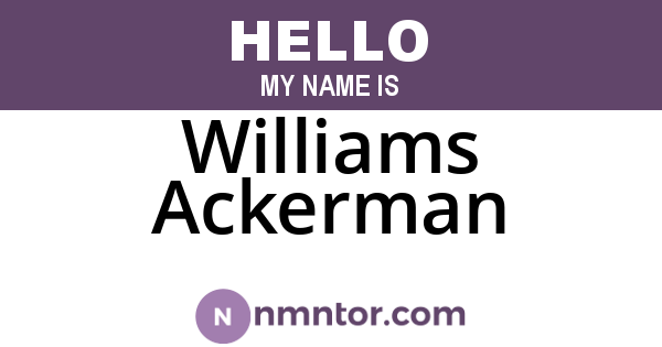 Williams Ackerman
