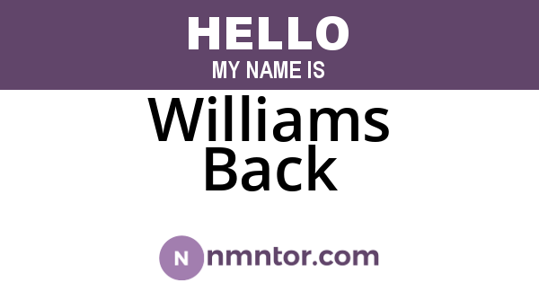 Williams Back