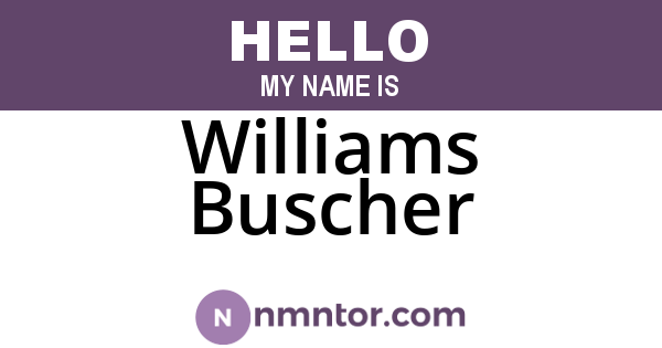 Williams Buscher