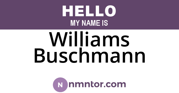 Williams Buschmann