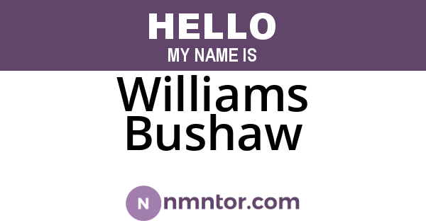 Williams Bushaw