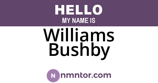 Williams Bushby