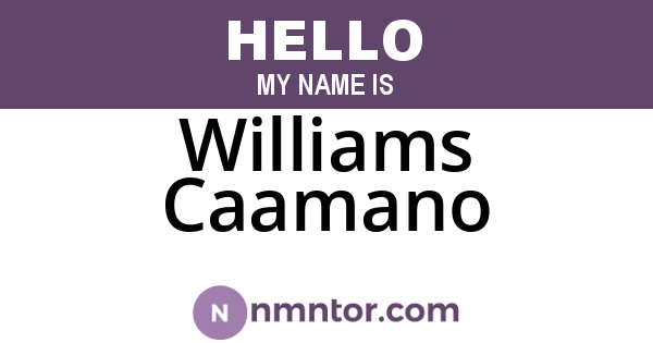 Williams Caamano