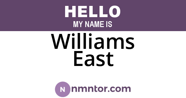 Williams East