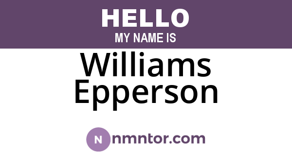 Williams Epperson