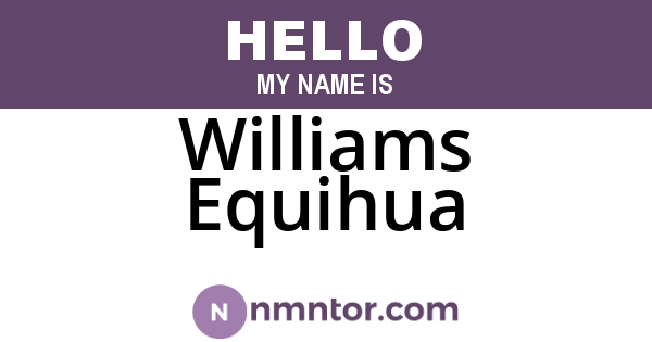 Williams Equihua