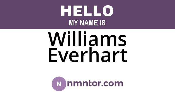 Williams Everhart