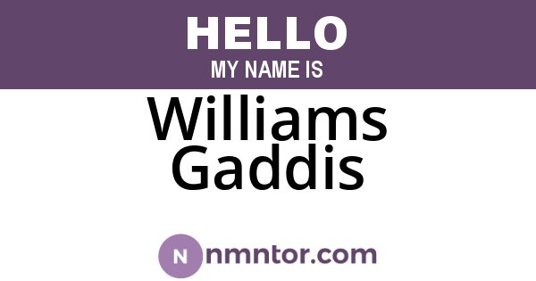 Williams Gaddis