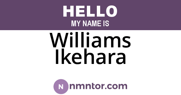 Williams Ikehara