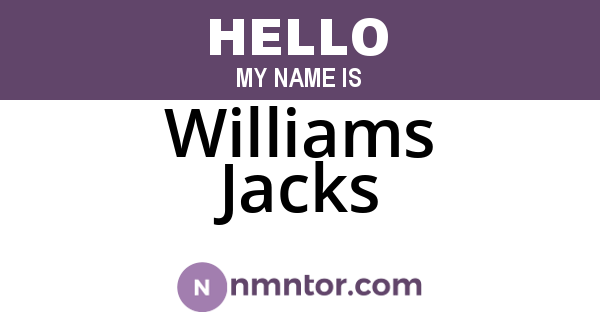 Williams Jacks