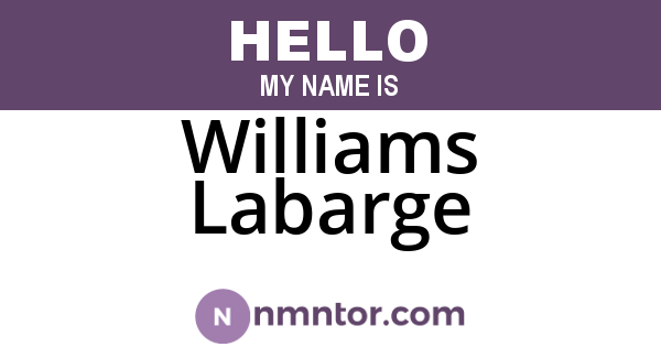 Williams Labarge