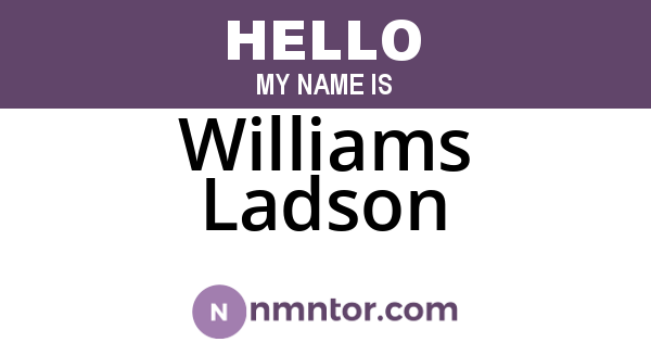 Williams Ladson