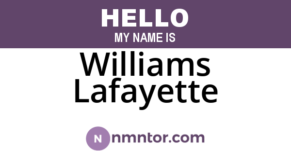 Williams Lafayette