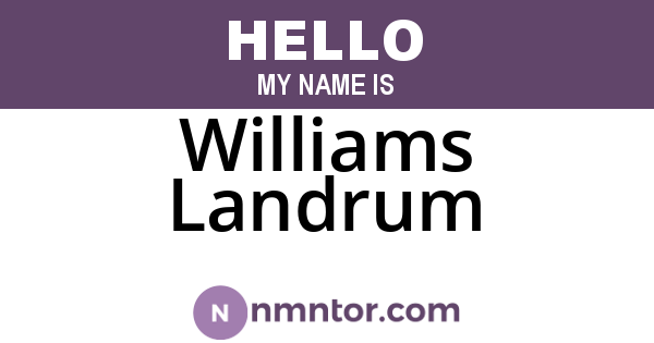 Williams Landrum