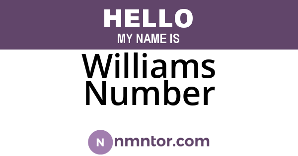Williams Number