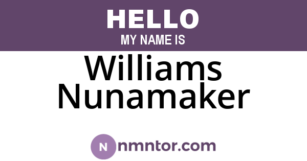 Williams Nunamaker