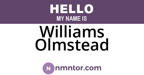 Williams Olmstead