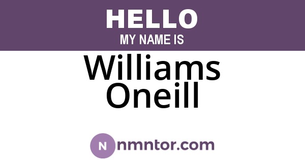 Williams Oneill