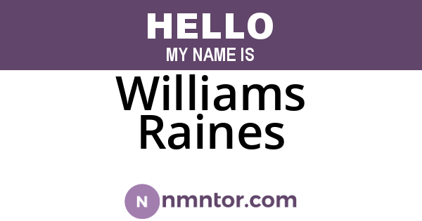 Williams Raines