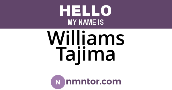 Williams Tajima