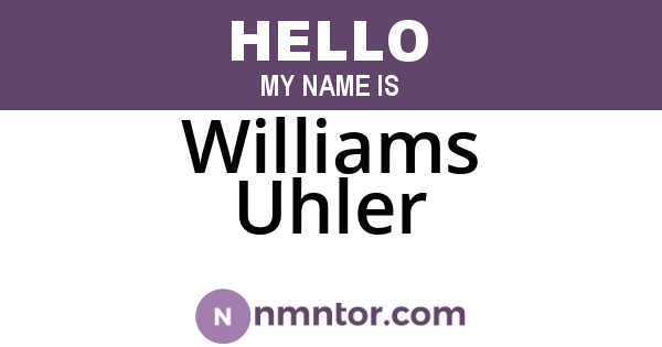 Williams Uhler