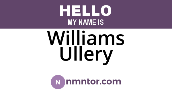 Williams Ullery
