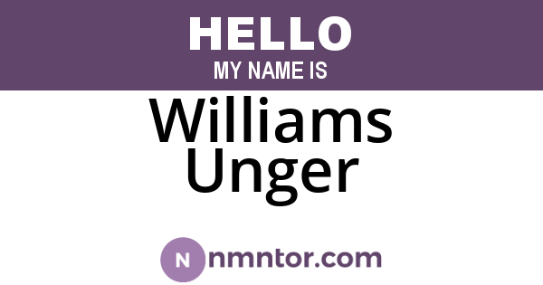 Williams Unger