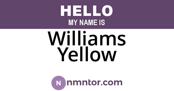 Williams Yellow