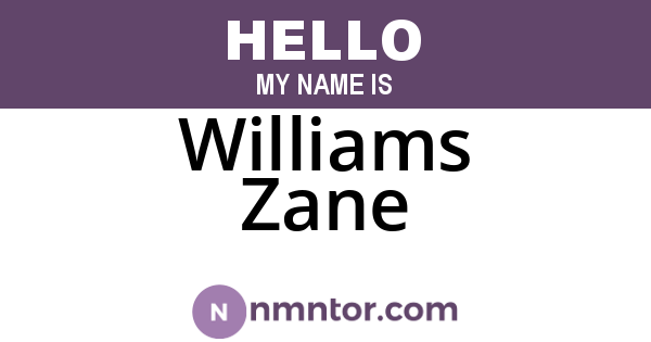 Williams Zane