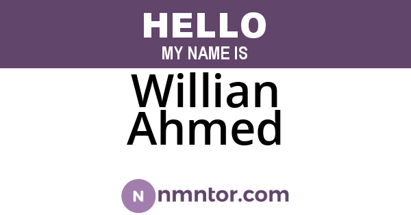 Willian Ahmed