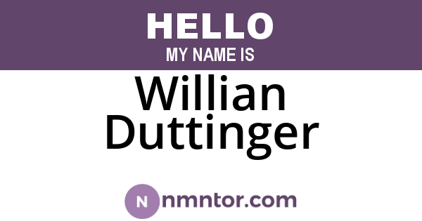 Willian Duttinger
