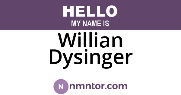 Willian Dysinger