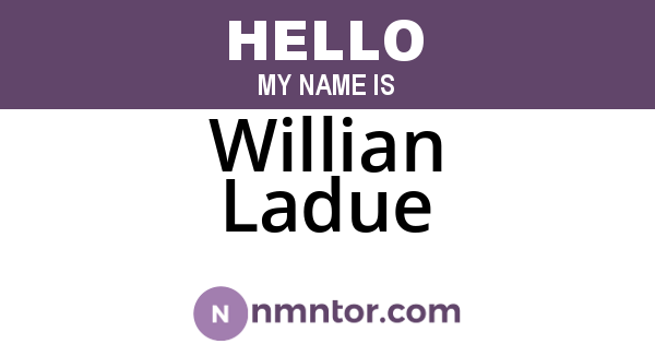 Willian Ladue