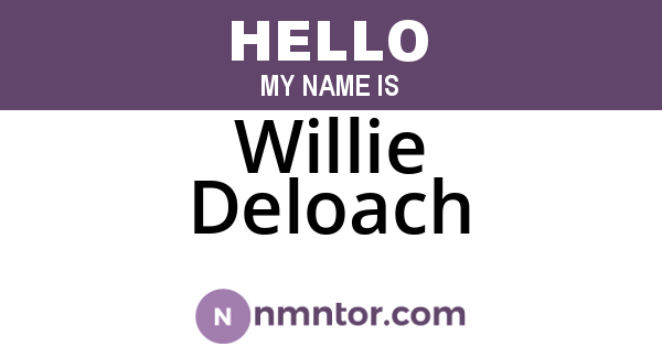 Willie Deloach