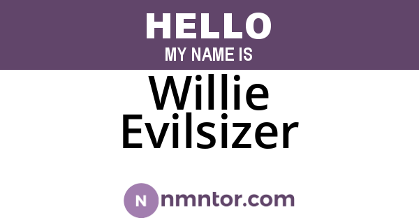 Willie Evilsizer